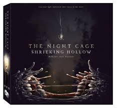 The Night Cage - The Shrieking Hollow